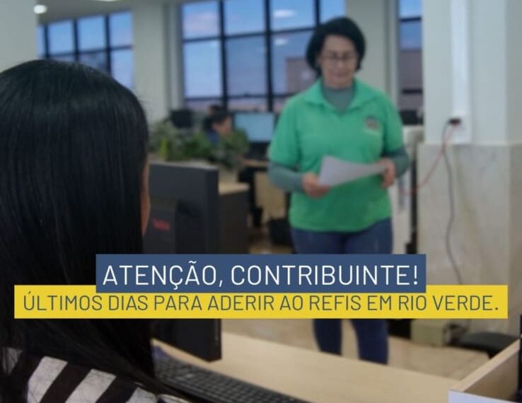 Última chamada: Prazo para adesão ao REFIS em Rio Verde termina nesta sexta (09/01)