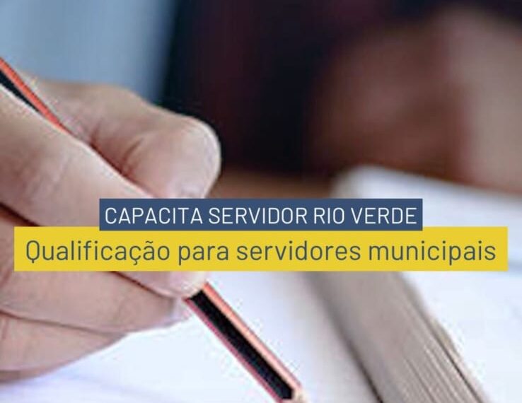 Prefeitura de Rio Verde lança Programa Capacita Servidor