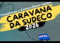 Senador Canedo recebe Caravana da Sudeco para ampliar crédito e fomentar negócios
